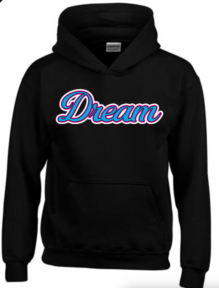 Dream Name Hoodie