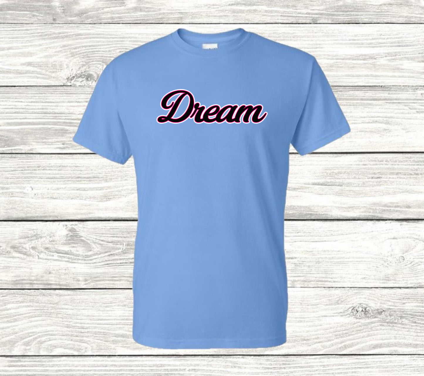 Dream Name Tshirt